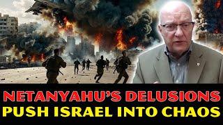 Lawrence Wilkerson: Houthis Vows HARSHEST Revenge! Netanyahu's DELUSIONS Push Israel Into CHAOS