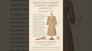 HADASSAH FASHION GARMENT-MAKING INSTITUTE