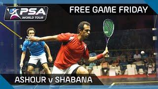 Squash: Free Game Friday - Ashour v Shabana - El Gouna 2014