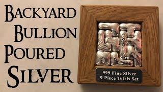 Backyard Bullion Poured Silver Trade!