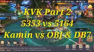 King of Avalon KVK 5353 vs 5164 | Kamin vs OBI & DB7 | Kamin change strategy to win | Part 2/3