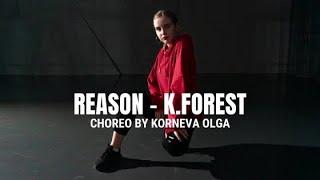 "REASON"|CHOREOGRAPHY BY KORNEVA OLGA|Druzhinina Ul'yana
