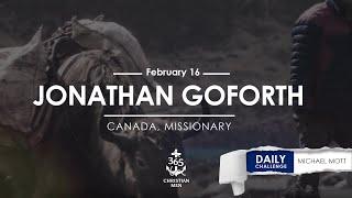 February 16th Jonathan Goforth – Canada, Missionary #truestory  #christianmotivation