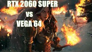 RX Vega 64 vs RTX 2060 super 8G