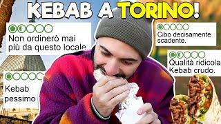 MANGIAMO il MIGLIORE e il PEGGIORE KEBAB di TORINO 