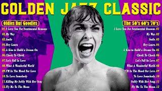 Best Vintage Jazz Experience  Sinatra, Cole, Armstrong, Martin | Timeless 50s 60s 70s Songs
