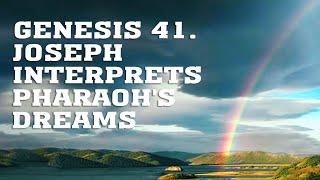 BS205 Eng 63. Genesis  41. Joseph Interprets Pharaoh's Dreams