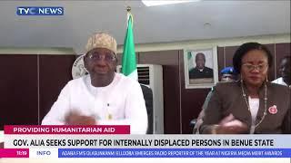 Gov. Alia Seeks Support For Internally Displaced Persons In Benue State