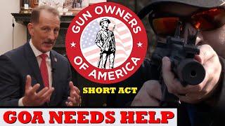 Gun Owners of America Asks for HELP with the SHORT Act