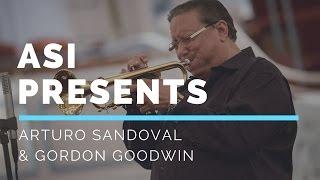 Arturo Sandoval Institute Presents Gordon Goodwin!