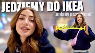 jedziemy do IKEA (namówili mnie na zmiany)