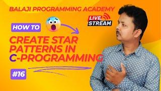 Star Pattern in C || Creating Star Pattern || C Programming in Hindi || Guaranteed Course || #live