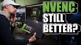 Is Nvenc Still Better for Streaming? | Nvenc vs x264