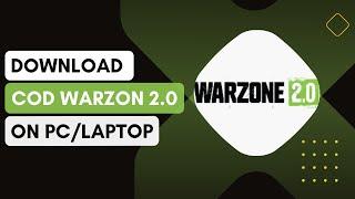 How To Download And Install Call Of Duty Warzone 2.0 On PC Or Laptop !