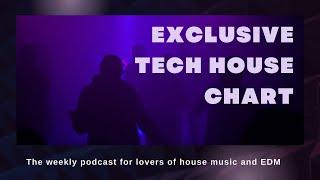 Exclusive Tech House chart | New EDM Podcast | EP2 |101 FM pirate radio