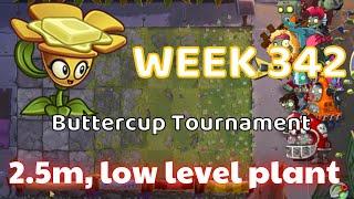 Having Strategies Using Low Level Plants In Buttercup Tournament Week 342 | PvZ2 Arena Strategy