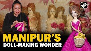 Manipur artist inspires with dolls made from repurposed vegetable refuse