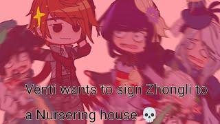 Venti wants to sign Zhongli to a Nursering house |ft. Genshin impact