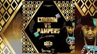 Lavaman - Condom Vs Pampers [Black Gold Riddim]