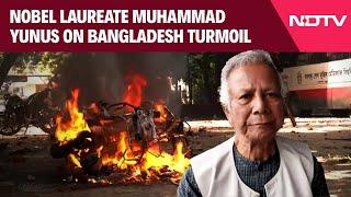 Dr Yunus Bangladesh | Unstable Bangladesh Can Lead To "Volcanic Eruption", Says Nobel Laureate