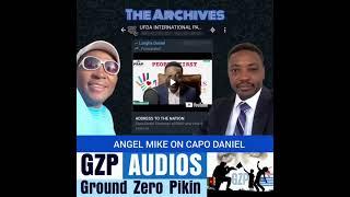 A MESSAGE TO CAPO DANIEL BY ANGEL MIKE | AMBAZONIA LIBERATION