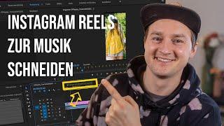 INSTAGRAM REEL zum MUSIK TAKT schneiden | Premiere Pro Tutorial