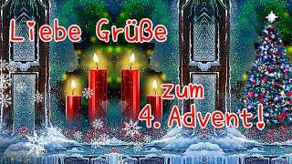 4. Advent️️️️ Einen Schönen 4. Advent Herzliche Grüße zum 4. Advent Adventsgrüße für Dich