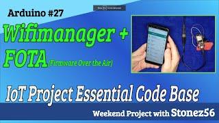 Android #27 Wifimanager + OTA for ESP32/ESP8266 (ESPAsyncWifimanager / ESPAsyncElegantOTA)