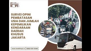 LAUNCHING SURVEI PEMBATASAN USIA DAN KEPEMILIKAN KENDARAAN DI JAKARTA