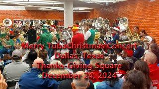 Merry TubaChristmas 2024 Concert - Dallas, Texas - Thanks-Giving Square