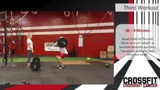 CrossFit to Crossout Cancer - Workout 3A & 3B