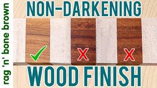 A New Clear Wood Finish - Non-Yellowing / Non-Darkening