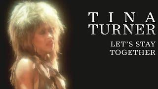 Tina Turner - Lets Stay Together (Official Music Video)