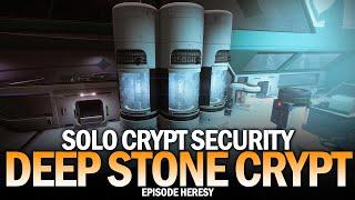 Solo Crypt Security - Deep Stone Crypt Raid [Episode Heresy]