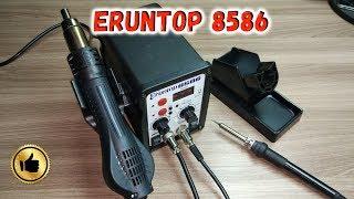 Паяльная станция Eruntop 8586 с Алиэкспрес