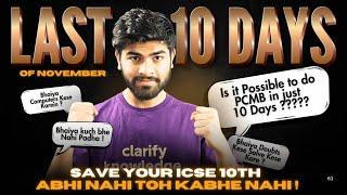 ICSE 10th : Challenge for Last 10 Days of December ️‍ || ICSE Class 10 || 95% Strategy || 2025