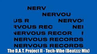 The D.A.T. Project II - Tech-Vibe (Beatzzz Mix)