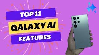 Samsung Galaxy S24 Ultra AI Features You Must Know | Top 11