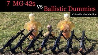 7 MG-42s vs Ballistic Dummies!!!     Mg42 700 rounds in less than 5 seconds!!!