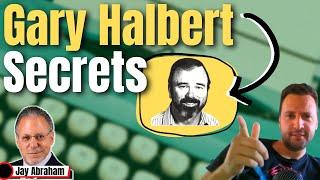 Gary Halbert's "Hungry Crowd" Marketing with Jay Abraham For Digital Marketing Agencies