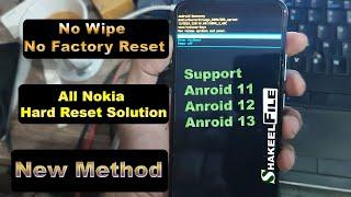 Nokia 3.4/3.2/4.2/5.4/6.2/7.2/8.3/C3/C5/C20/C10/C01/G20/X20 Hard Reset new trick 2023