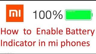 How To Enable Battery Indicator in Percentage on Xiaomi devices | MIUI9