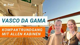 Vasco da Gama von nicko cruises im Kompaktrundgang mit allen Kabinen-Kategorien