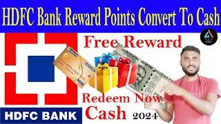 Hdfc Credit Card Reward Points Convert To Cash 2024 ||Credit Card Reward Points redeem kaise kare||