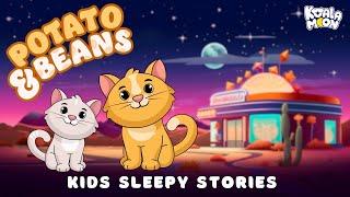 Potato and Beans: The Soup Of Dreams | Best Calming Bedtime Stories for Kids