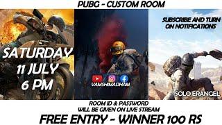 FREE PUBG Custom Room On 11 JULY WINNER 100RS