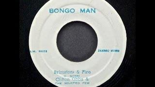 Clifton Gibbs & The Selected Few - Brimstone & Fire