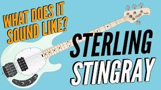 Sterling by Music Man Stingray - What Does it Sound Like?