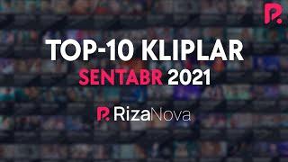 #TOP10 Kliplar #Sentabr2021 #RizaNova