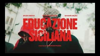 BLACK PRINCE, Shaka Muni, Enzo Benz - Educazione Siciliana (Official Video)